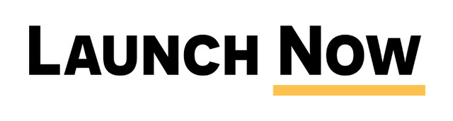 Launch Now